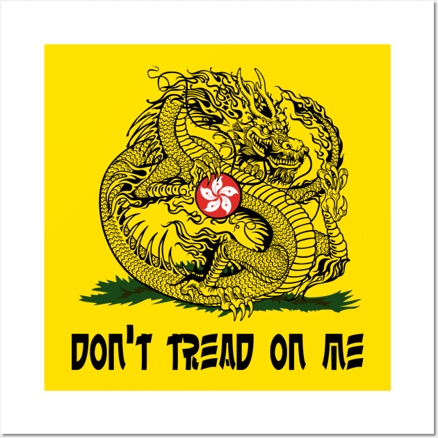 Don't Tread On Me (Hong Kong) - Traditional Wall Art by JCD666